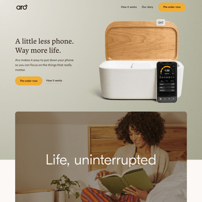 Aro | A little less phone. Way more life.