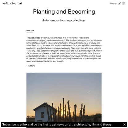 Planting and Becoming - Journal #128 June 2022 - e-flux