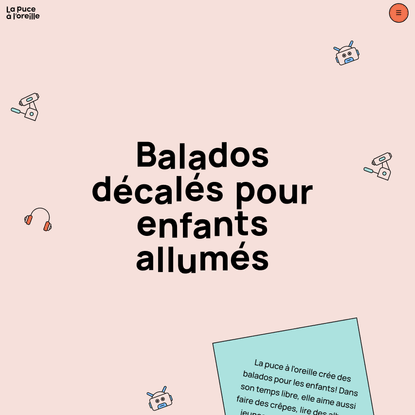 La puce à l’oreille | Balados (podcasts) décalés pour enfants allumés