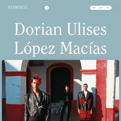WePresent | Dorian Ulises López Macías tells us about LGBTQ+ Mexico