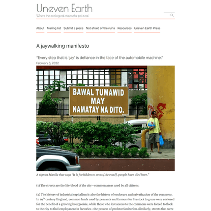 A jaywalking manifesto - Uneven Earth