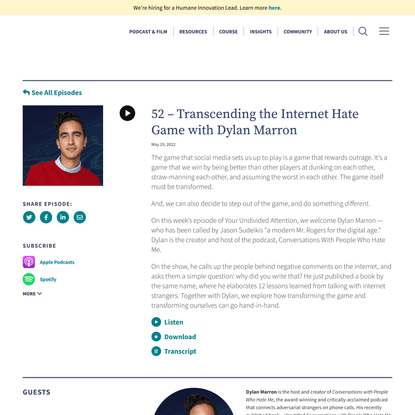 52 – Transcending the Internet Hate Game with Dylan Marron