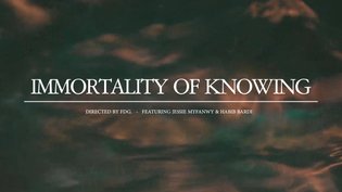 ✦ IMMORTALITY OF KNOWING ✦