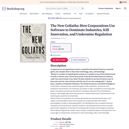  The New Goliaths: How Corporations Use Software to Dominate Industries, Kill Innovation, and Undermine Regulation a book by James Bessen 