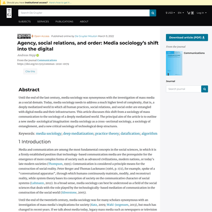 Agency, social relations, and order: Media sociology’s shift into the digital