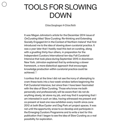 Tools for Slowing Down
