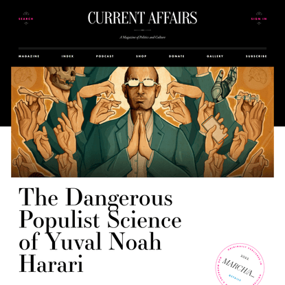The Dangerous Populist Science of Yuval Noah Harari ❧ Current Affairs