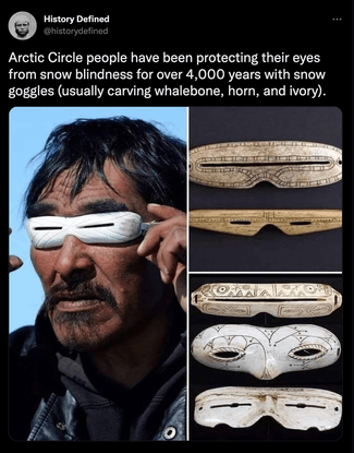 History Defined on Twitter: "Arctic Circle people have been protecting their eyes from snow blindness for over 4,000 years w...