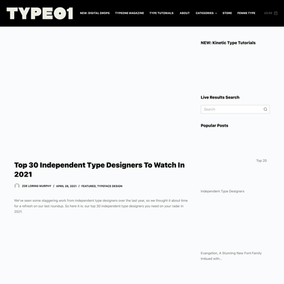 Top 30 Independent Type Designers To Watch In 2021 - TYPE01