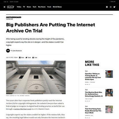 Big Publishers Are Putting The Internet Archive On Trial