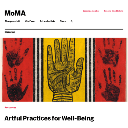 Artful Practices for Well-Being | Magazine | MoMA