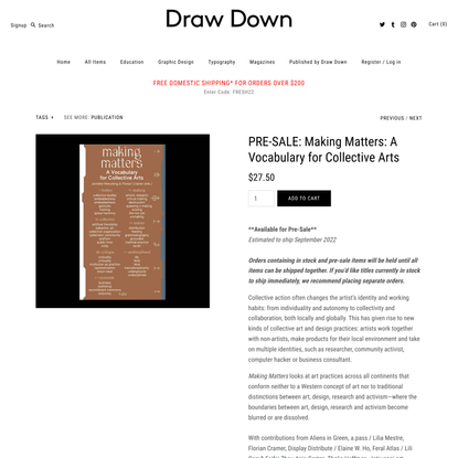 PRE-SALE: Making Matters: A Vocabulary for Collective Arts - Draw Down