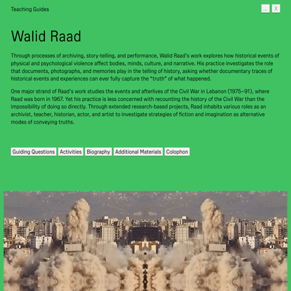 Walid Raad: Teaching Guide | A.rt R.esources T.ransfer
