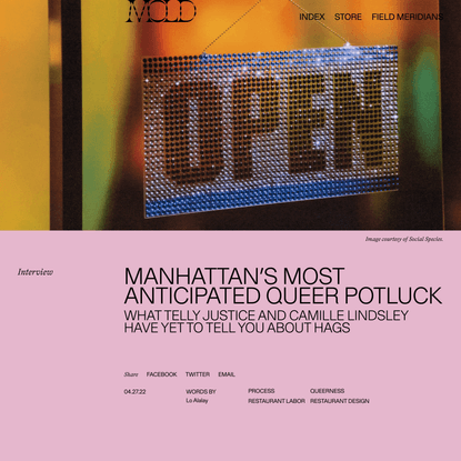 Manhattan’s Most Anticipated Queer Potluck - MOLD :: Designing the Future of Food
