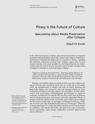 de_kosnik_abigail_2019_piracy_is_the_future_of_culture_speculating_about_media_preservation_after_collapse.pdf