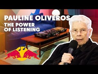 Pauline Oliveros on The Power of Listening | Red Bull Music Academy