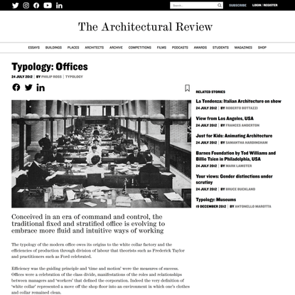 Typology: Offices - Architectural Review