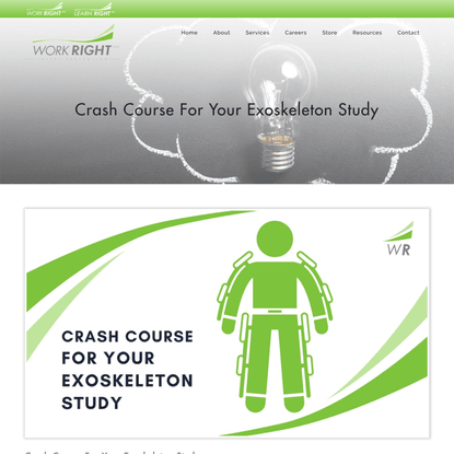 Crash Course For Your Exoskeleton Study | Work Right