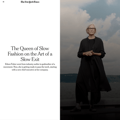 Eileen Fisher, the Queen of Slow Fashion, Charts a Slow Exit - The New York Times
