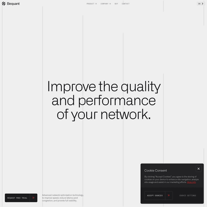 Bequant - Improve Your Network