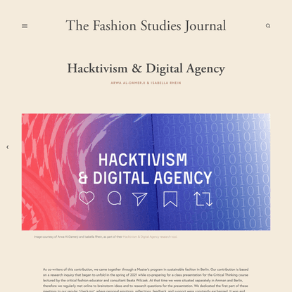 Hacktivism &amp; Digital Agency — The Fashion Studies Journal