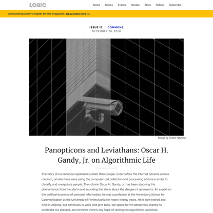 Panopticons and Leviathans: Oscar H. Gandy, Jr. on Algorithmic Life