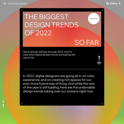 Digital Design Trends Mid-Year 2022 | Editor X