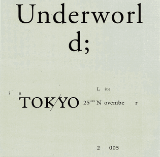 Underworld - Tokyo Live
