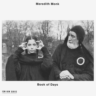 Meredith Monk - Book of Days