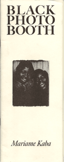 Black Photo Booth  by Mariame Kaba