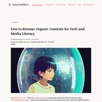 Free to Browse: Organic Contexts for Tech and Media Literacy - Interintellect