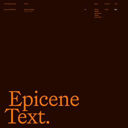 Klim Type Foundry · Epicene Text fonts