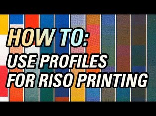 HOW TO: Use Color Profiles for Riso Printing