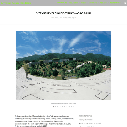 Site of Reversible Destiny—Yoro Park – Reversible Destiny Foundation