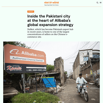 Inside the Pakistani city at the heart of Alibaba’s global expansion strategy