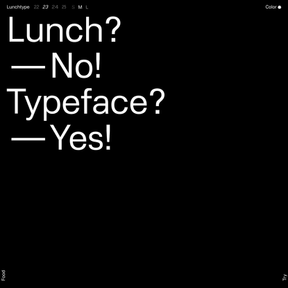 Lunchtype Typeface