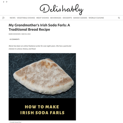 My Grandmother’s Irish Soda Farls: A Traditional Bread Recipe