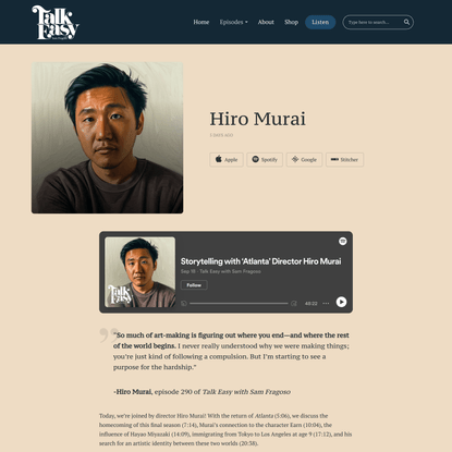 Hiro Murai – Talk Easy with Sam Fragoso