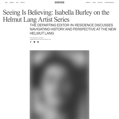 Seeing Is Believing: Isabella Burley on the Helmut Lang Artist Series