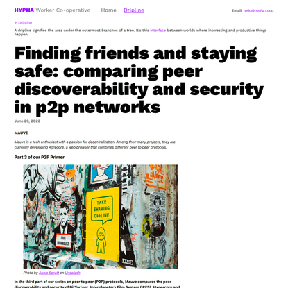 Dripline: Finding friends and staying safe: comparing peer discoverability and security in p2p networks