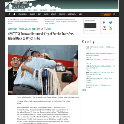 (PHOTOS) Tuluwat Returned: City of Eureka Transfers Island Back to Wiyot Tribe