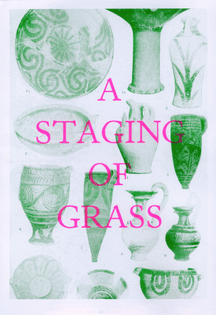 A Staging of Grass - Ann Pearce (2022)