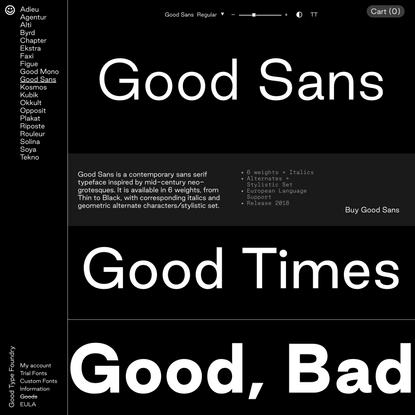 Good Sans – Good Type Foundry