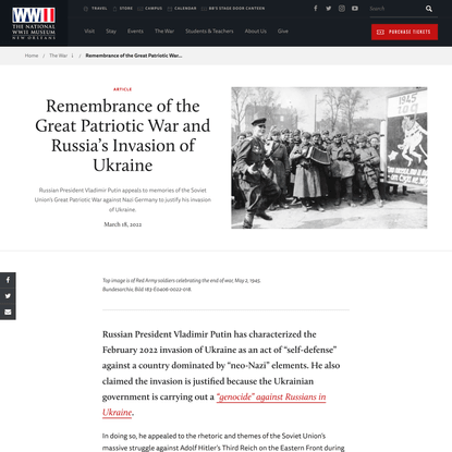 Remembrance of the Great Patriotic War and Russia’s Invasion of Ukraine | The National WWII Museum | New Orleans