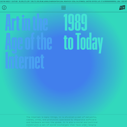 Art in the Age of the Internet - 1989 to Today