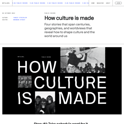 How culture is made