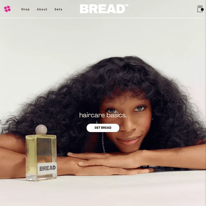 Bread Beauty Supply | Do More. Do Less. Do You.