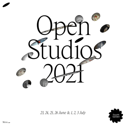 Open Studios 2021 - Open Studios 2021