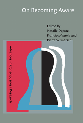 on-becoming-aware-a-pragmatics-of-experiencing-natalie-depraz-francisco-j.-varela-etc.-z-lib.org-.pdf