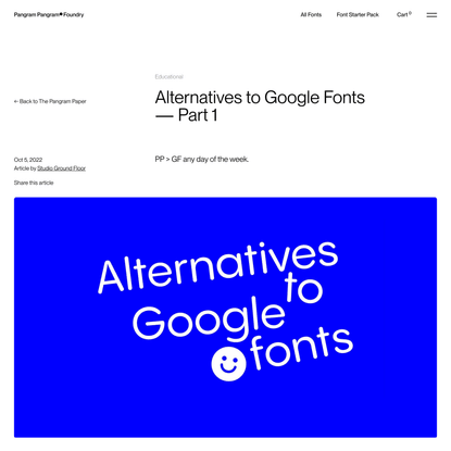Alternatives to Google Fonts — Part 1 – Pangram Pangram Foundry